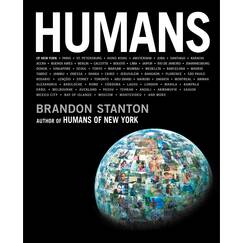 Humans: Photographs and stories of extraordinary people around the globe