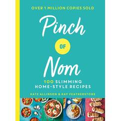 Pinch of Nom: 100 slimming, home-style recipes – the million-copy bestseller