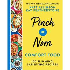 Pinch of Nom Comfort Food: 100 Slimming, Satisfying Recipes