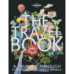 Lonely Planet The Travel Book: A Complete Guide to Every Country in the World with Expert Travel Tips, Stunning Photography, Cultural Insights & Detailed Maps