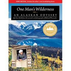 One Man's Wilderness: An Alaskan Odyssey
