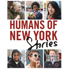 Humans of New York: Stories