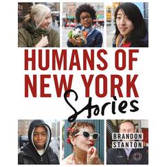 Humans of New York: Stories
