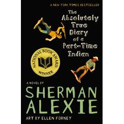 The Absolutely True Diary of a Part-Time Indian (10th Anniversary Edition): Includes Bonus Audio Content! and PDF of Illustrations