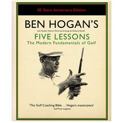 Ben Hogan's Five Lessons: The Modern Fundamentals of Golf