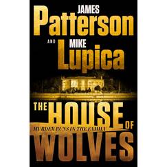 The House of Wolves: A Thriller