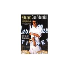 Kitchen Confidential: Adventures in the Culinary Underbelly