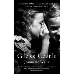 The Glass Castle: The New York Times Bestseller - Two Million Copies Sold