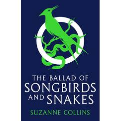 The Ballad of Songbirds and Snakes: TikTok made me buy it! (the latest blockbuster, bestselling Hunger Games novel) (The Hunger Games)