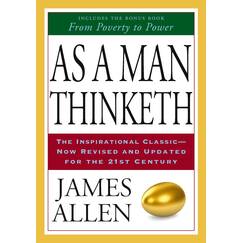 As a Man Thinketh