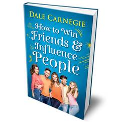 How to Win Friends and Influence People