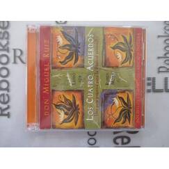 Los Cuatro Acuerdos: Una Guia Práctica Para La Libertad Personal: The Four Agreements, Spanish-Language Edition