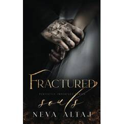 Fractured Souls: An Age Gap Forced Proximity Mafia Romance (Perfectly Imperfect, Band 6)