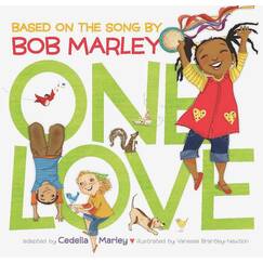 One Love: (Multicultural Childrens Book, Mixed Race Childrens Book, Bob Marley Book for Kids, Music Books for Kids)