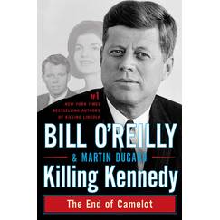 Killing Kennedy: The End of Camelot