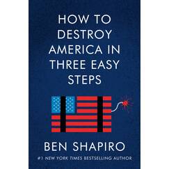 How to Destroy America in Three Easy Steps