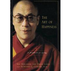 The Art of Happiness: A Handbook For Living