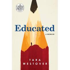 Educated: A Memoir