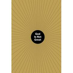 God Is Not Great: Hitchens Christopher