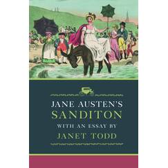 Jane Austen's Sanditon: With an Essay by Janet Todd