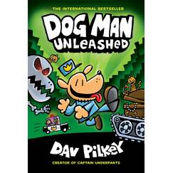 Dog Man Unleashed: From the Creator of Captain Underpants (Dog Man #2), Volume 2