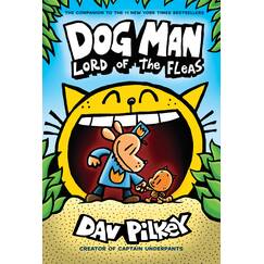 Dog Man: Lord of the Fleas: From the Creator of Captain Underpants (Dog Man #5)