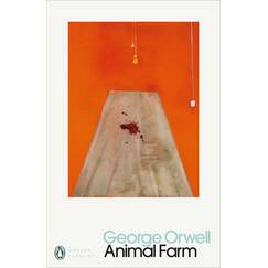 Animal Farm: A Fairy Story (Penguin Modern Classics)