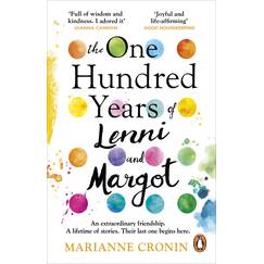 The One Hundred Years of Lenni and Margot: The unforgettable Richard & Judy Book Club pick
