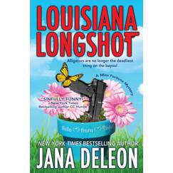 Louisiana Longshot: A Miss Fortune Mystery (Miss Fortune Mysteries, Band 1)