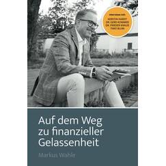 Auf dem Weg zu finanzieller Gelassenheit