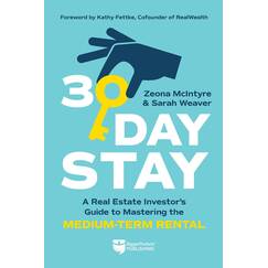 30-Day Stay: A Real Estate Investor’s Guide to Mastering the Medium-Term Rental