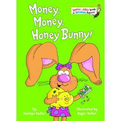 Money, Money, Honey Bunny! (Bright & Early Books(R))