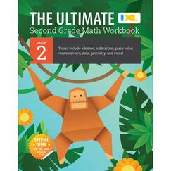 The Ultimate Second Grade Math: Multi-Digit Addition, Subtraction, Place Value, Measurement, Data, Geometry, Perimeter, Counting Money, and Time for ... Curriculum (IXL Ultimate Workbooks)