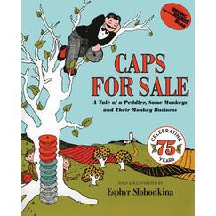 Caps for Sale: A Classic Monkey Trickster Story About Caps and Cleverness for Children (Ages 4–8) (Reading Rainbow Books)