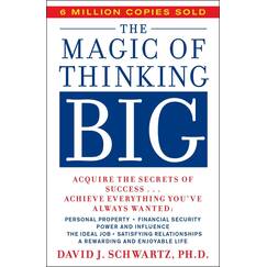 Magic Of Thinking Big (A fireside book)