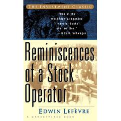 Reminiscences of a Stock Operator (A Marketplace Book)