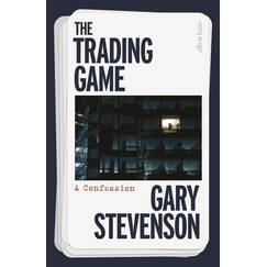 The Trading Game: The No. 1 Sunday Times bestseller