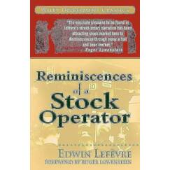 Reminiscences of a Stock Operator: Wiley Investment Classic Series