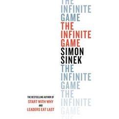 The Infinite Game: How Great Businesses Achieve Long-lasting Success