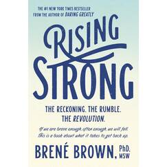 Rising Strong: The Reckoning. The Rumble. The Revolution.