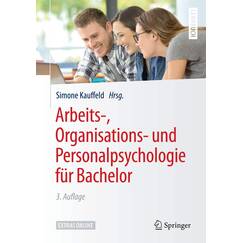Arbeits-, Organisations- und Personalpsychologie für Bachelor: Extras online (Springer-Lehrbuch)