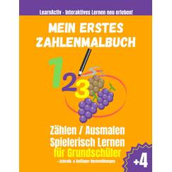 Mein erstes Zahlenmalbuch. Zahlen Schreiben Lernen Ab 4 Jahren: Erste Zahlen Schreiben Lernen Und Üben! Perfekt Geeignet Für Kinder Ab 4 Jahren!: Perfekt Geeignet Für Grundschüler - OGS, Kita