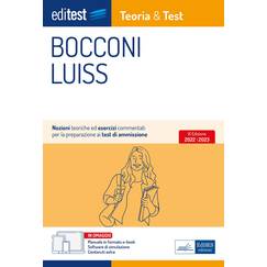 Bocconi Luiss: Nozioni teoriche ed esercizi commentati per la preparazione ai test di ammissione (Ammissioni)
