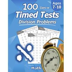 Humble Math - 100 Days of Timed Tests: Division: Grades 3-5, Math Drills, Digits 0-12, Reproducible Practice Problems: Division: Ages 8-10, Math ... Practice Problems, Grades 3-5, KS1