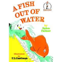 A Fish Out of Water (Beginner Books(R))