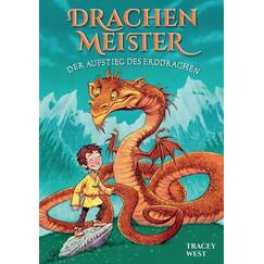 Drachenmeister Band 1 - Kinderbücher ab 6-8 Jahre (Erstleser Mädchen Jungen): Der Aufstieg des Erddrachen