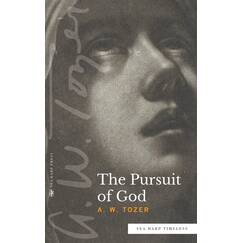 The Pursuit of God (Sea Harp Timeless series)