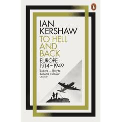 To Hell and Back: Europe, 1914-1949