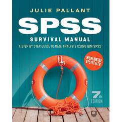 SPSS Survival Manual: A Step by Step Guide to Data Analysis Using IBM SPSS