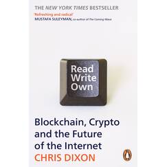 Read Write Own: Building the Next Era of the Internet